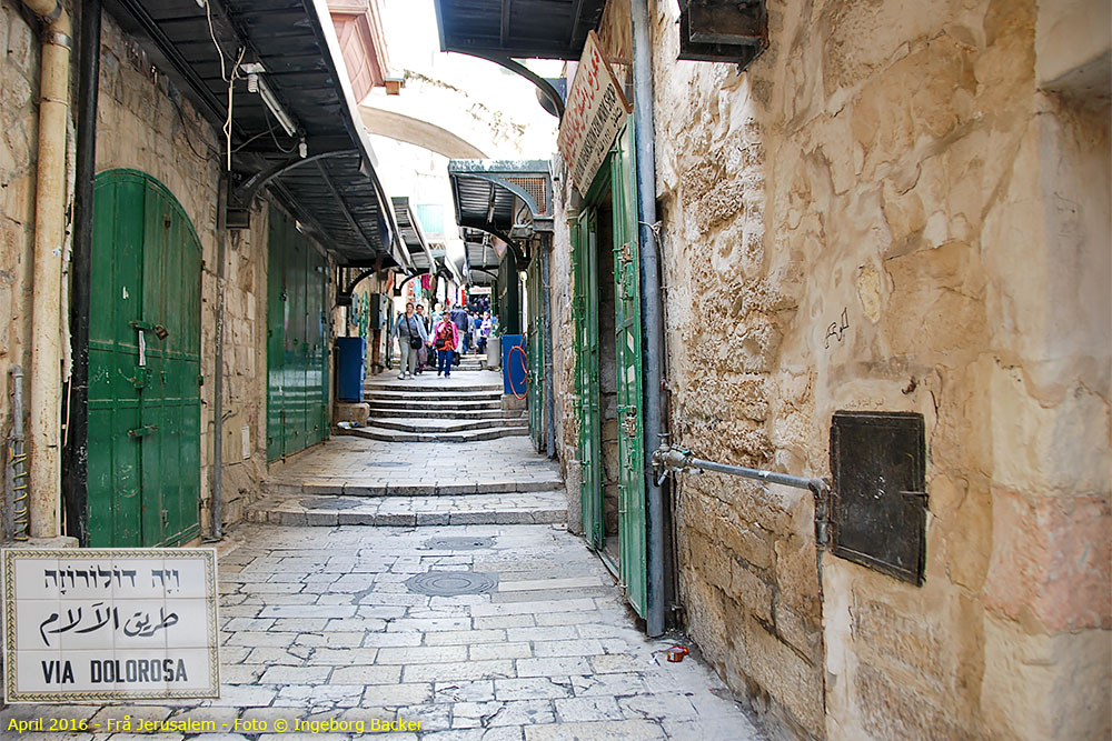 Frå Jerusalem, Via Dolorosa